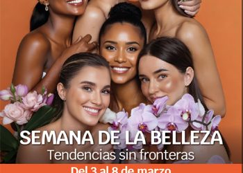 MALL DEL SUR CELEBRA LA SEMANA DE LA BELLEZA “TENDENCIAS SIN FRONTERAS” EN HOMENAJE A LA MUJER