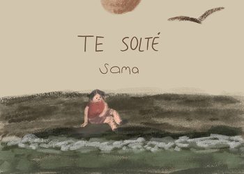 SAMA NOS INVITA A SOLTAR Y SANAR CON SU NUEVO SENCILLO “TE SOLTÉ”