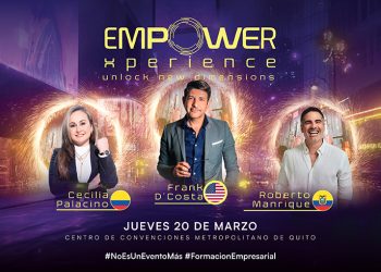 Empower Xperience 2025: La Cumbre Empresarial que Transformará el Futuro de los Negocios en Ecuador