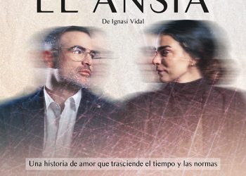 ROBERTO MANRIQUE Y GIOVANNA ANDRADE PROTAGONIZAN UNA HISTORIA DE AMOR PROHIBIDO “EL ANSIA” EN EL TEATRO SÁNCHEZ AGUILAR