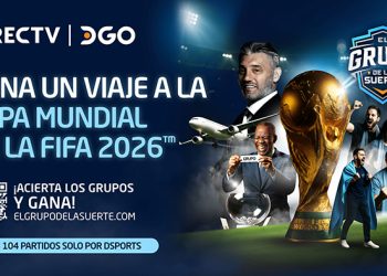 DIRECTV lanza “El grupo de la suerte”, un concurso para viajar a la Copa del Mundo FIFA 2026
