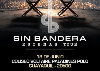 SIN BANDERA REGRESA A ECUADOR CON SU GIRA “ESCENAS TOUR 2026” CELEBRANDO 25 AÑOS DE HISTORIA MUSICAL