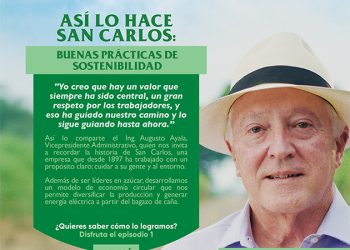SAN CARLOS: 128 AÑOS DE SOSTENIBILIDAD QUE CONSTRUYEN DESARROLLO Y BIENESTAR EN ECUADOR