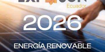 Guayaquil acogerá ExpoSun 2026, el encuentro clave para debatir el futuro energético de Ecuador