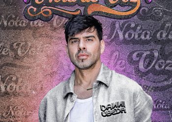 DANNI ÚBEDA PRESENTA “NOTA DE VOZ”