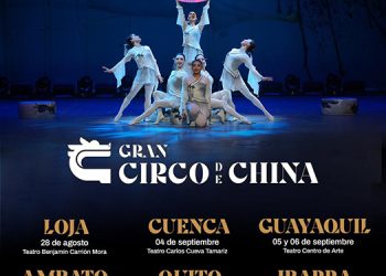 El Gran Circo de China vuelve a ECUADOR con “El Último Dragón”, su nueva superproducción acrobática